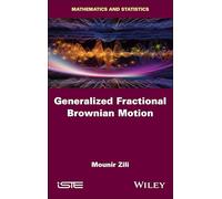 Generalized Fractional Brownian Motion (ISTE Invoiced)