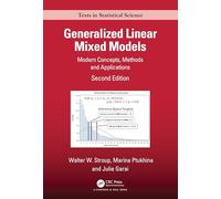 Generalized Linear Mixed Models: Modern Concepts, Methods and Applications (Chapman & Hall/CRC Texts in Statistical Science)