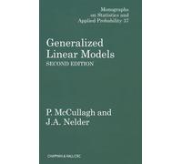 Generalized Linear Models, Second Edition (Chapman & Hall/CRC Monographs on Statistics & Applied Probability)
