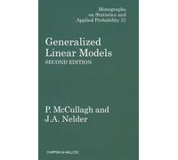 Generalized Linear Models, Second Edition (Chapman & Hall/CRC Monographs on Statistics & Applied Probability)