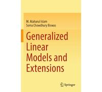 Generalized Linear Models and Extensions