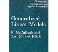 Generalized Linear Models (Monographs on Statistics & Applied Probability)