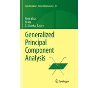 Generalized Principal Component Analysis – Interdisciplinary Applied Mathematics, 40