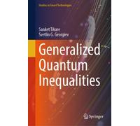 Generalized Quantum Inequalities
