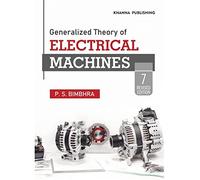 Generalized Theory of Electrical Machines, Seventh Edition