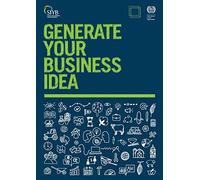 Generate your business: generate your business idea