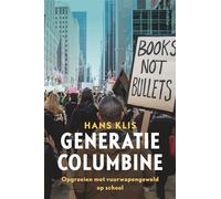 Generatie Columbine: opgroeien met school shootings in Amerika