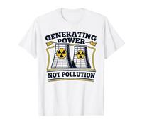 Generating Power Not Pollution Energy Nuclear Engineer Value Graphic T-Shirt