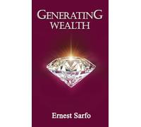 Generating Wealth