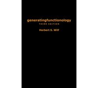 generatingfunctionology : Third Edition