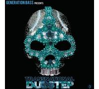 Generation Bass Presents: Transnational Dubstep by Six Degrees Records (2011-02-01)