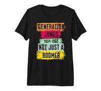 Generation Jones Not Just a Boomer 1954-1965 Nostalgia Premium T-Shirt