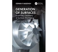 Generation of Surfaces : Kinematic Geometry of Surface Machining