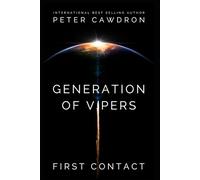 Generation of Vipers (First Contact)