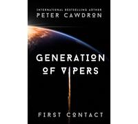 Generation of Vipers (First Contact)