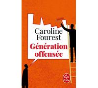 Generation offensee: De la police de la culture à la police de la pensée