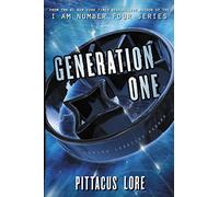 Generation One: 1 (Lorien Legacies Reborn)