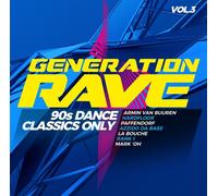 GENERATION RAVE VOL.3-90S DANCE CLASSICS ONLY 2 CD NEW