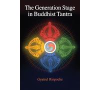 Generation Stage in Buddhist Tantra