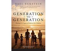 Generation to Generation: Passing on a Legacy of F