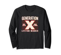 Generation X | 100% Bitter, Jaded & Proud Lifetime Member Long Sleeve T-Shirt