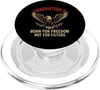 Generation X Born For Freedom Not For Filters PopSockets PopGrip for MagSafe