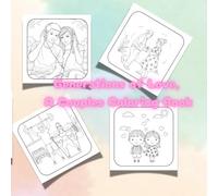 Generations of Love, A Couples Coloring Book: 52 cute illustration about love couples, all ages.Fun and relax for children, teen, adult (Cozy Doodles)