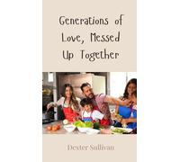 Generations of Love, Messed Up Together
