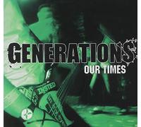 GENERATIONS - Our Times Ep