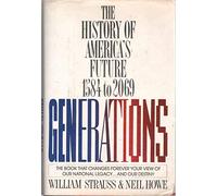 Generations: The History of America's Future, 1584 to 2069