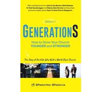 GenerationS Volume 1: How to Grow Your Church Younger and Stronger. The Story...