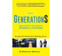 GenerationS Volume 1 How to Grow Your Church Younger and Stronger The Story o...