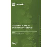 Generative AI and Its Transformative Potential