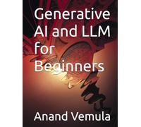 Generative AI and LLM for Beginners