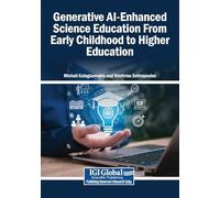 Generative AI-Enhanced Science Education From Early Childhood to Higher Education