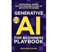 Generative AI for Beginners Playbook – Practical Step-by-Step Applications