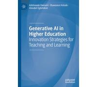 Generative AI in Higher Education: Innovation Strategies for Teaching and Learning