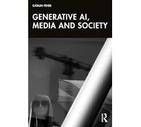 Generative AI, Media, and Society