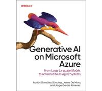 Generative AI on Microsoft Azure: From Large Language Models to Advanced Multi-Agent Systems