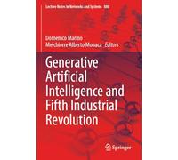Generative Artificial Intelligence and Fifth Industrial Revolution (Lecture Notes in Networks and Systems)