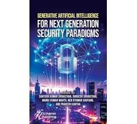 Generative Artificial Intelligence for Next-Generation Security Paradigms