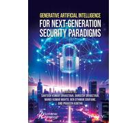 Generative Artificial Intelligence for Next-Generation Security Paradigms