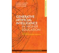 Generative Artificial Intelligence in Higher Education
