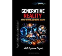 Generative Reality: A step beyond Augmented Reality