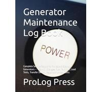 Generator Maintenance Log Book: Complete Service & Maintenance Record for Portable and Standby Generators