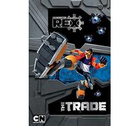 Generator Rex Story Book: The Trade