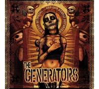Generators - Excess, Betrayal And Our Dearly Departed