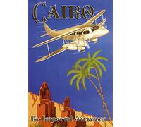 'Generic' #23 Cairo By Imperial Airways - Vintage Travel Poster - A4 A3 A2 - Quality Prints … (Not Framed, A3)