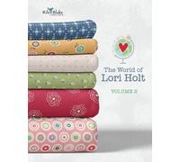 Generic Riley Blake World of Lori Holt Volume 2 by Lori Holt of Bee in My Bonnet and It’s Sew Emma, Compilation of All Her Latest Fabrics, Basics, Notions, and So Much More