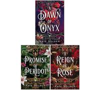 Generic Sacred Stones Series 3 Books Collection Set By Kate Golden (A Dawn Of Onyx, A Promise Of Peridot & A Reign Of Rose)